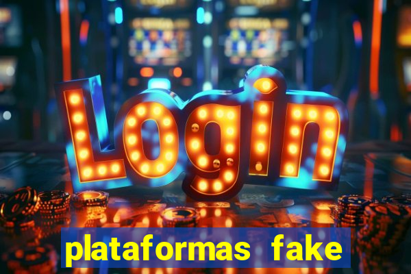 plataformas fake para brincar